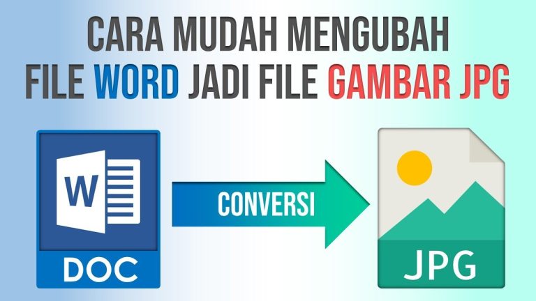 7 Cara Mudah dan Cepat Mengetahui Cara Mengubah dari Word ke JPEG Tanpa Aplikasi Tambahan 7 Cara Mudah dan Cepat Mengetahui Cara Mengubah dari Word ke JPEG Tanpa Aplikasi Tambahan